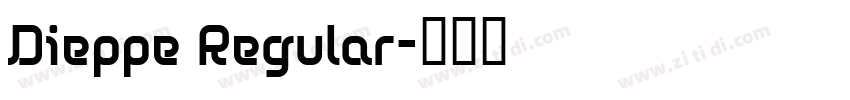 Dieppe Regular字体转换